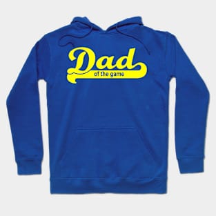 Dad of the Game (Yellow) Hoodie